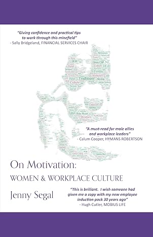 On Motivation: Women & Workplace Culture