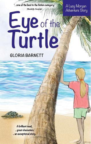 Eye of the Turtle (Lucy Morgan Adventure Series Book 1)